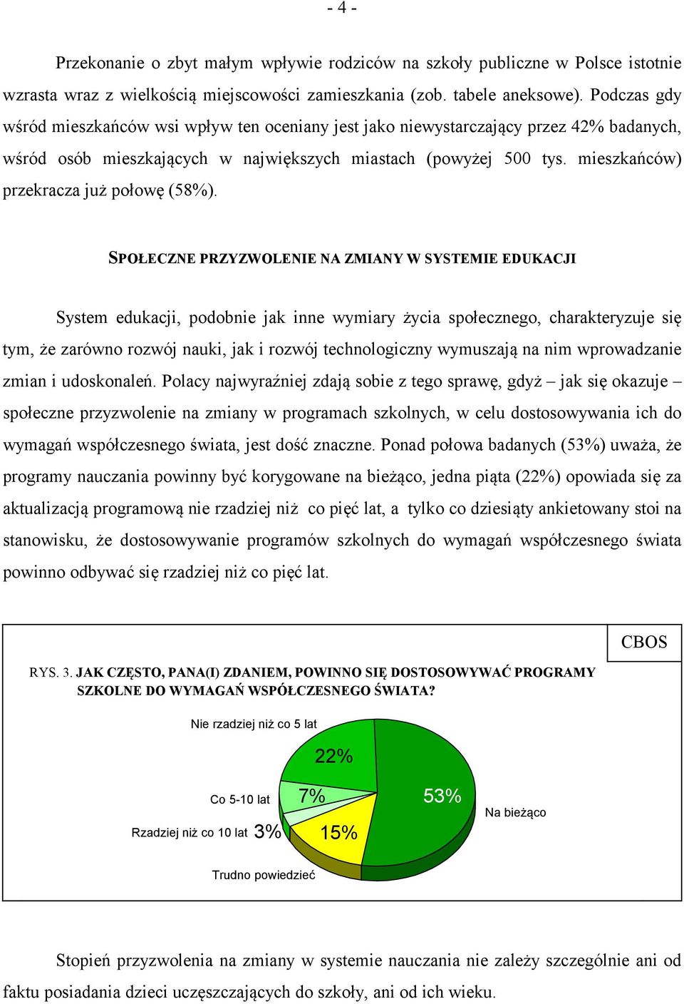 mieszkańców) przekracza już połowę (58%).