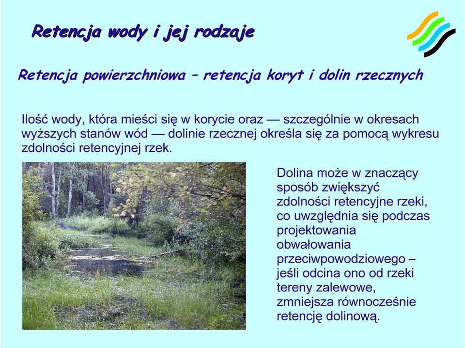 retencyjnej rzek.