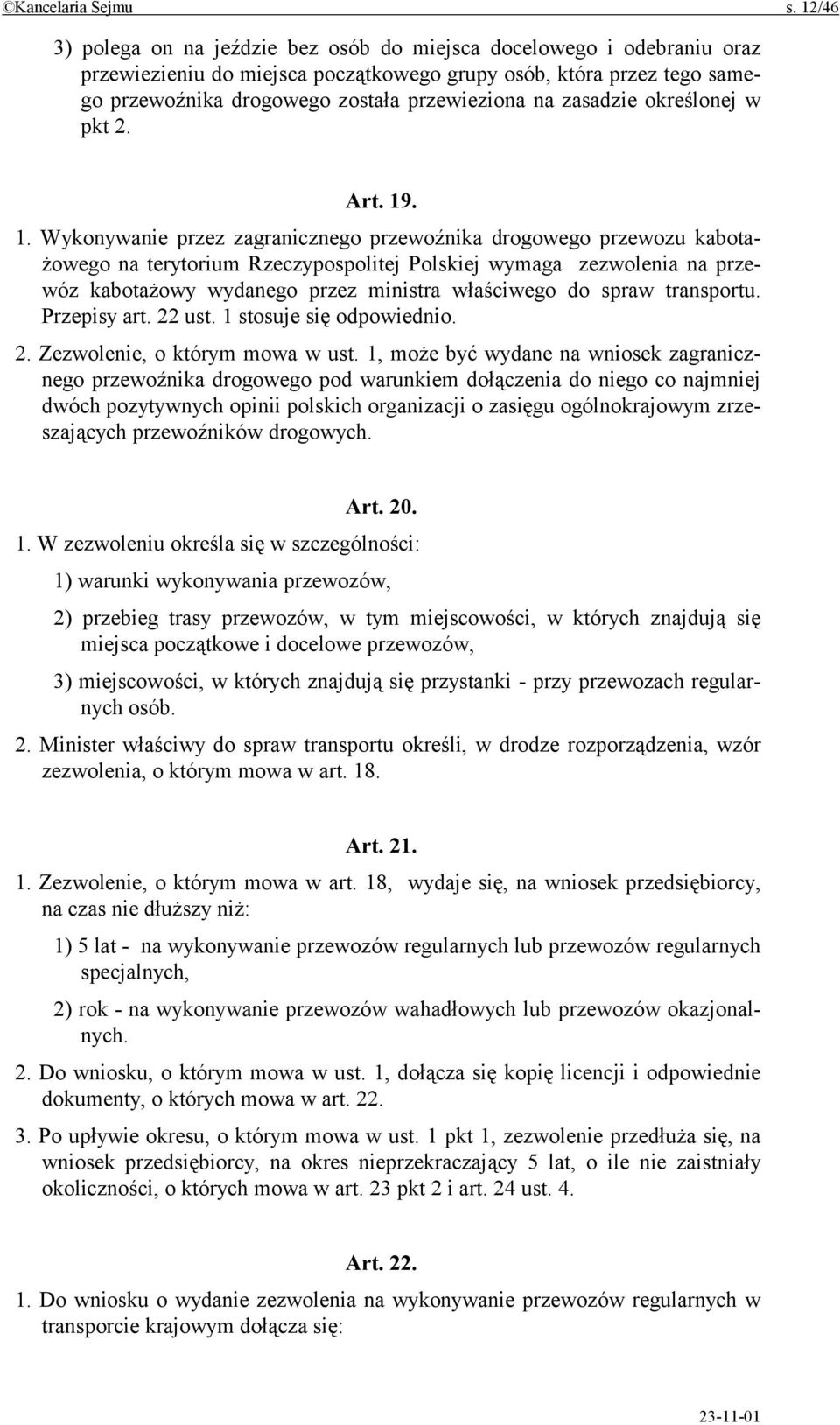zasadzie określonej w pkt 2. Art. 19