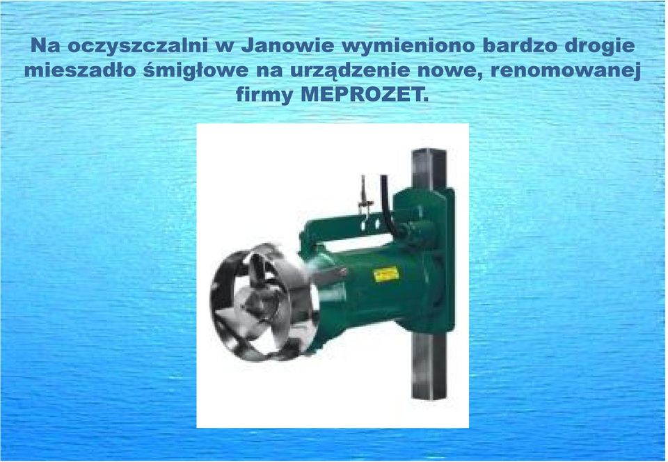 mieszadło śmigłowe na