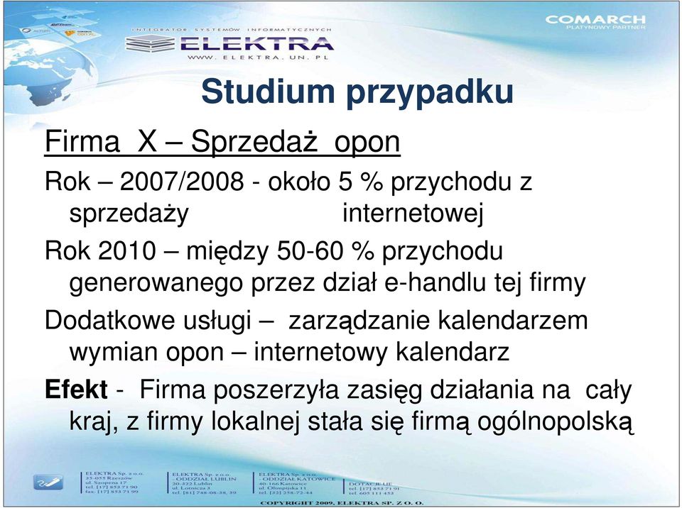 firmy Dodatkowe usługi zarządzanie kalendarzem wymian opon internetowy kalendarz Efekt -