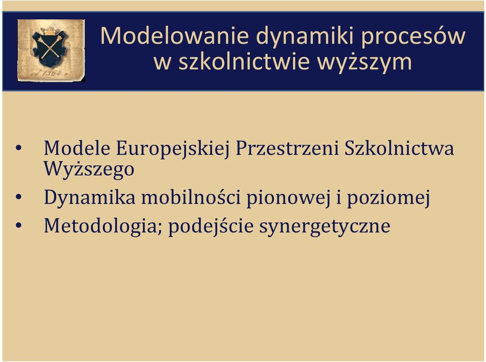 Szkolnictwa Wyższego Dynamika mobilności