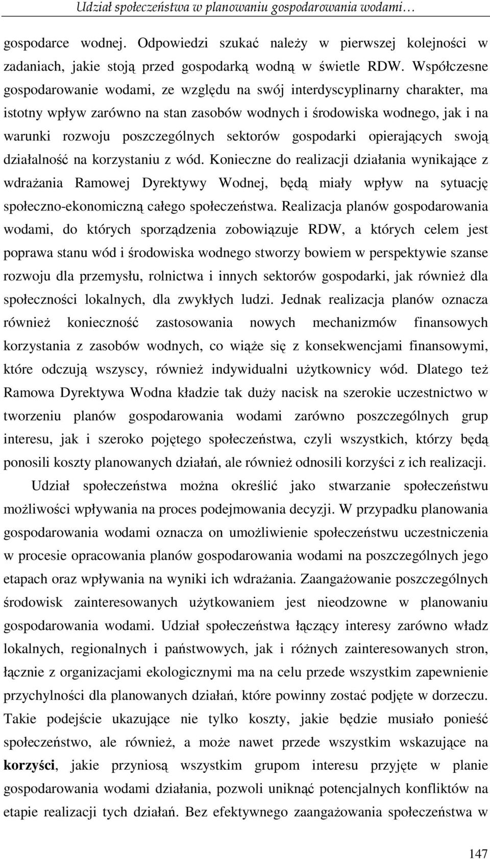 sektorów gospodarki opierających swoją działalność na korzystaniu z wód.