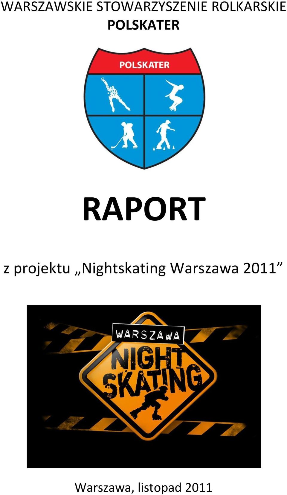 z projektu Nightskating