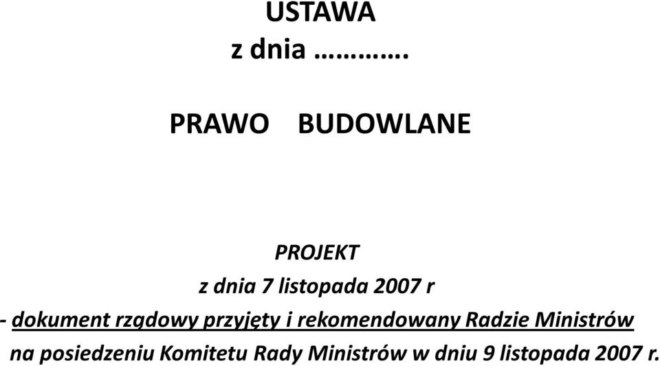 r - dokument rządowy przyjęty i rekomendowany