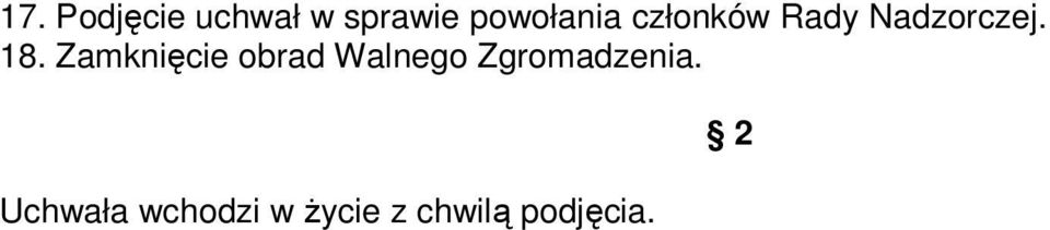 18. Zamknięcie obrad Walnego