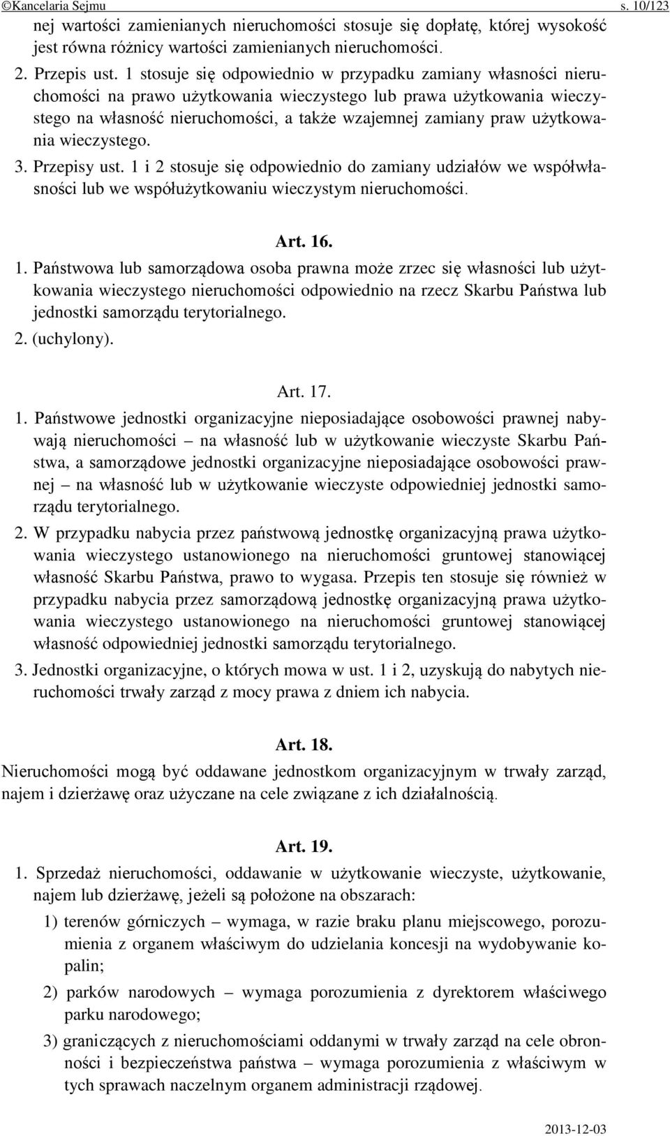 użytkowania wieczystego. 3. Przepisy ust. 1 