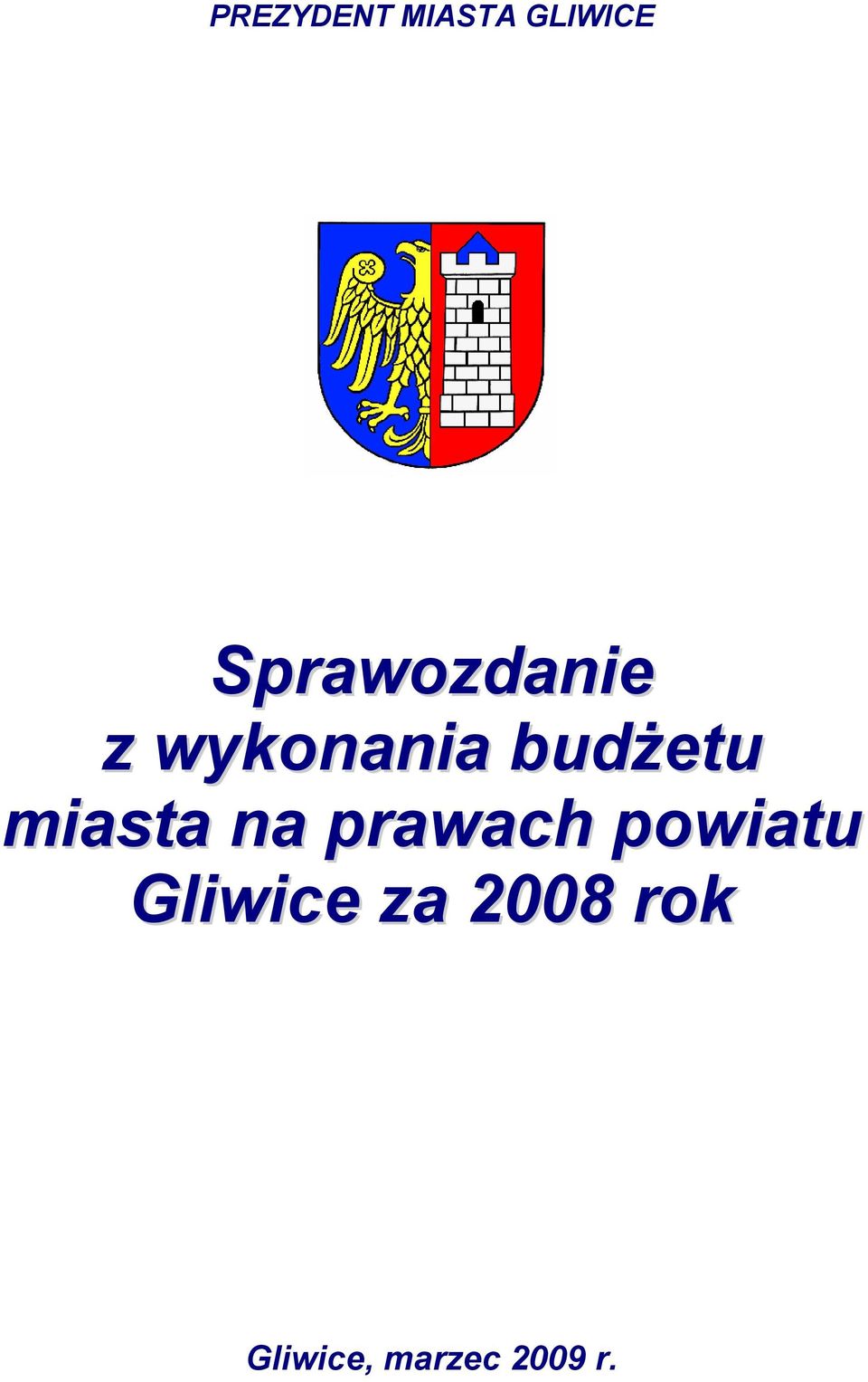 budżetu miasta na prawach