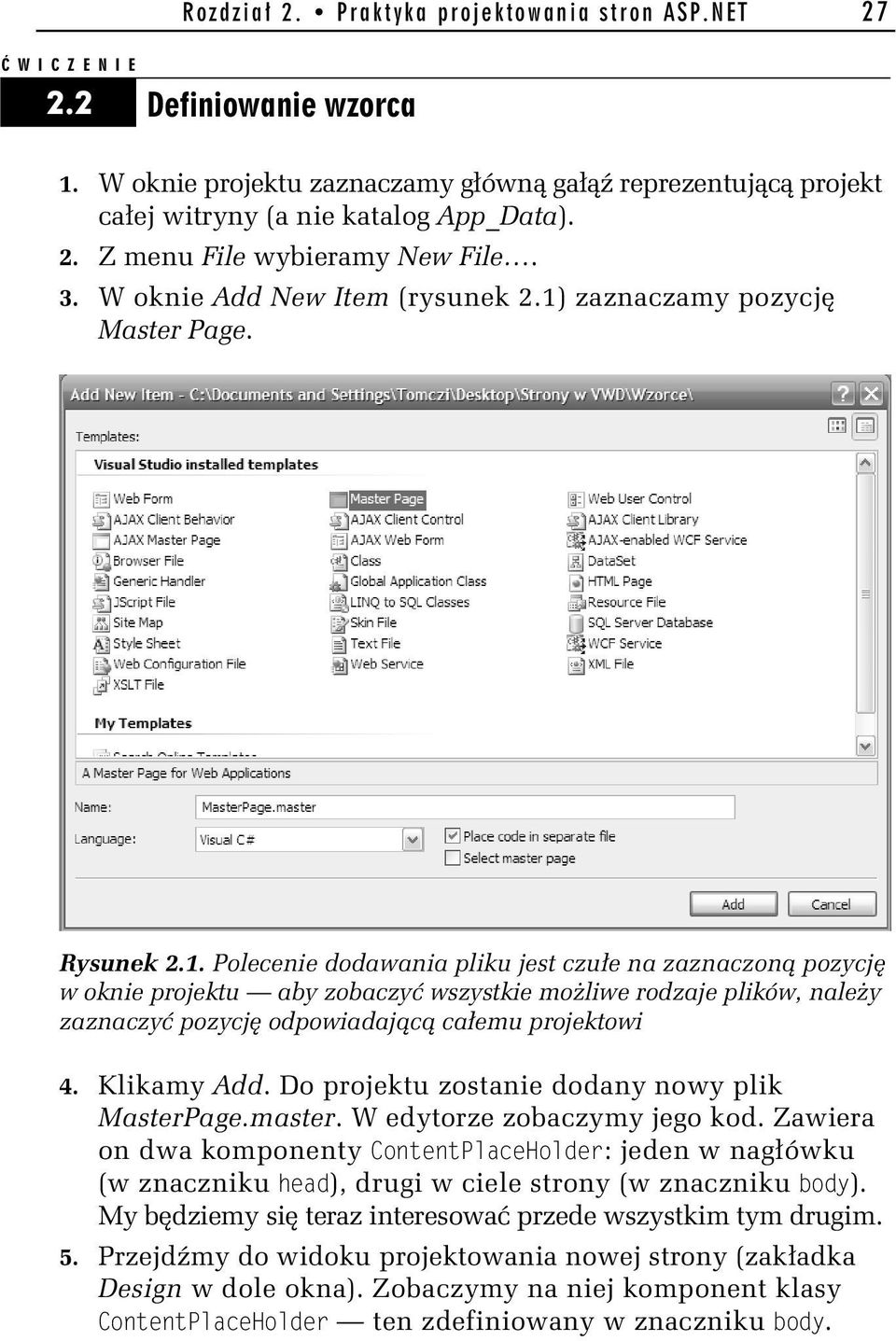 zaznaczamy pozycj Master Page. Rysunek 2.1.