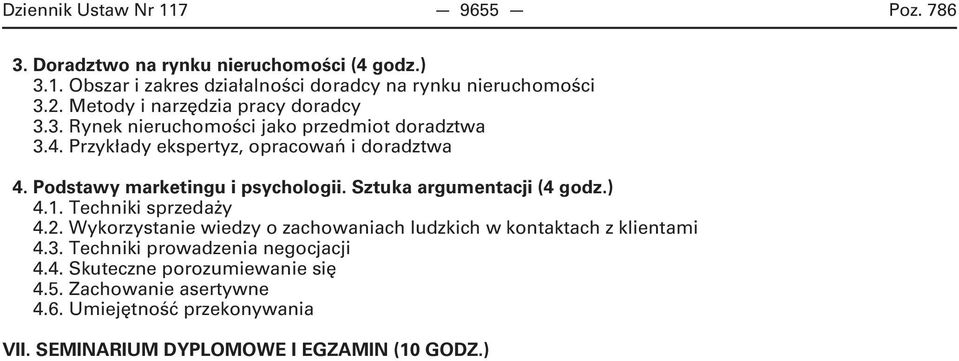 Podstawy marketingu i psychologii. Sztuka argumentacji (4 godz.) 4.1. Techniki sprzedaży 4.2.