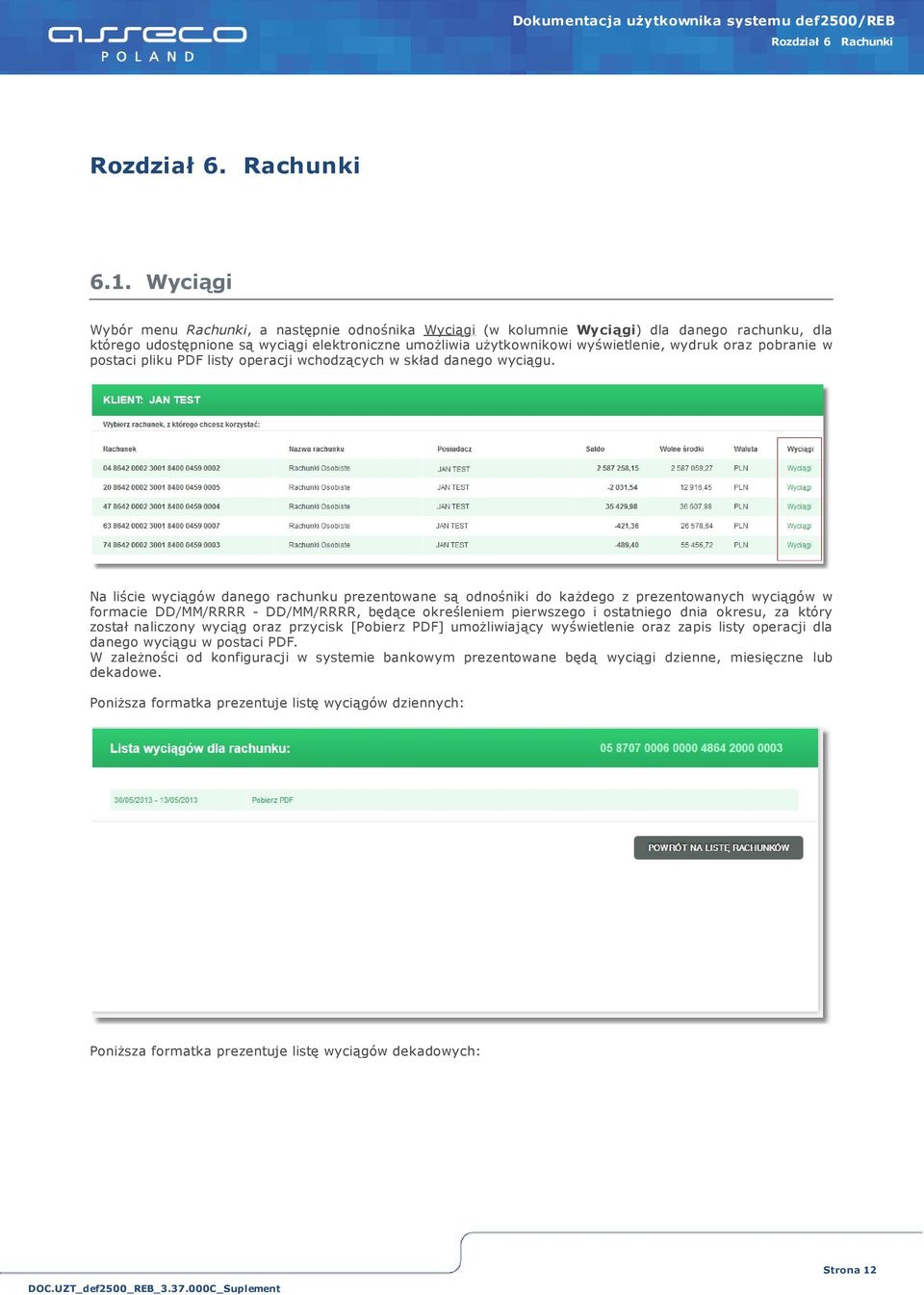 oraz pobranie w postaci pliku PDF listy operacji wchodzących w skład danego wyciągu.