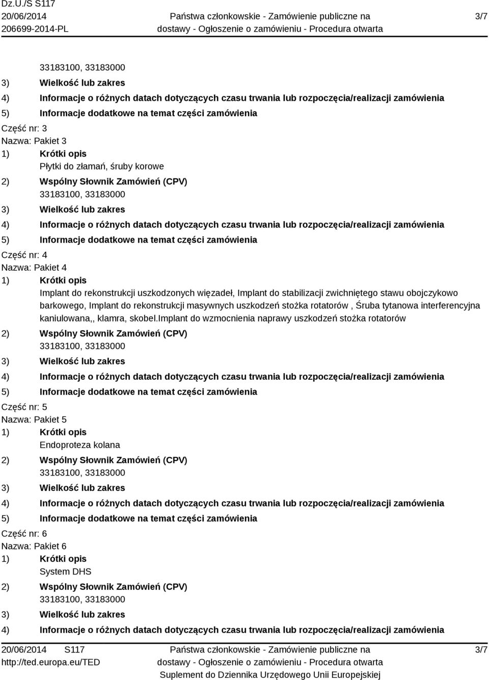 masywnych uszkodzeń stożka rotatorów, Śruba tytanowa interferencyjna kaniulowana,, klamra, skobel.