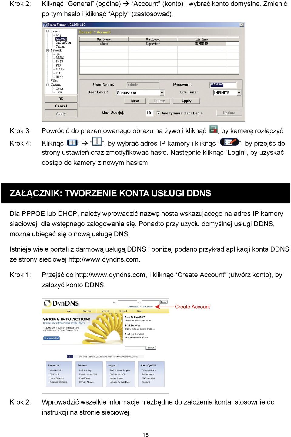 Następnie kliknąć Login, by uzyskać dostęp do kamery z nowym hasłem.