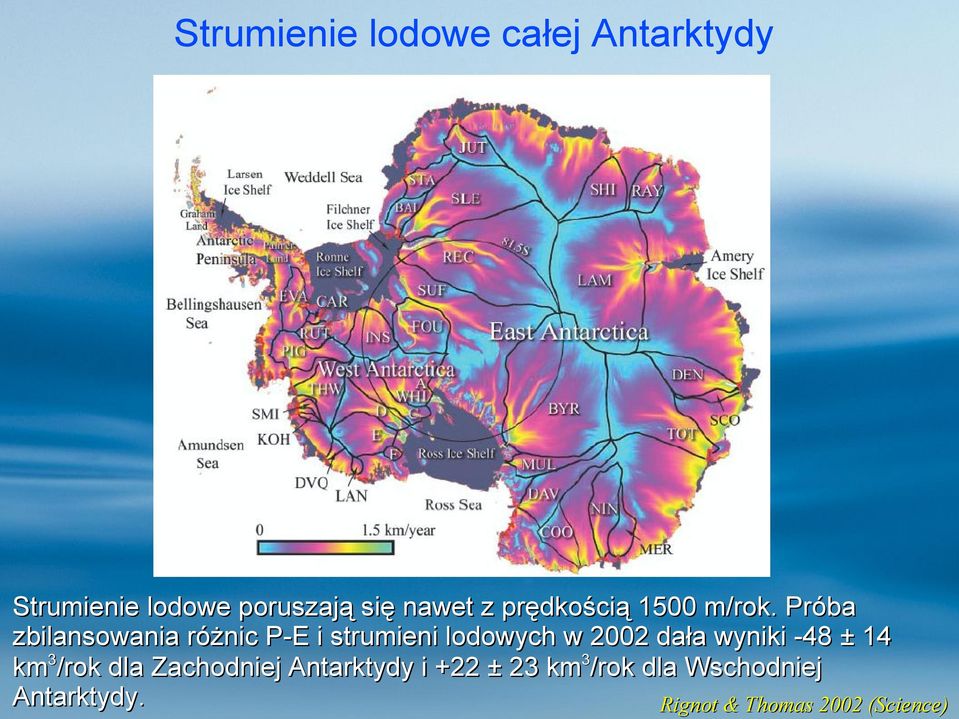 Próba zbilansowania różnic P-E i strumieni lodowych w 2002 dała wyniki