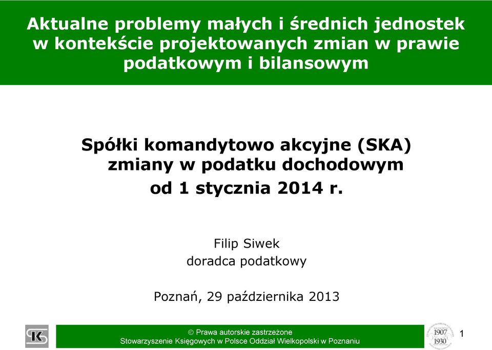 komandytowo akcyjne (SKA) zmiany w podatku dochodowym od 1