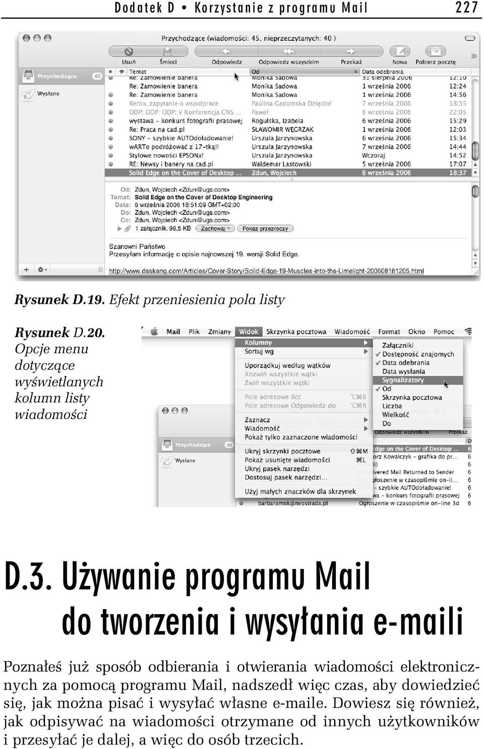 elektronicznych za pomocą programu Mail, nadszedł więc czas, aby dowiedzieć się, jak można pisać i wysyłać własne