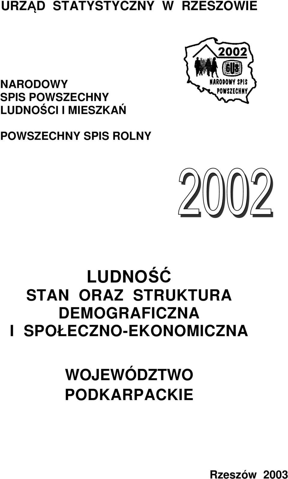 ROLNY LUDNOŚĆ STAN ORAZ STRUKTURA DEMOGRAFICZNA I