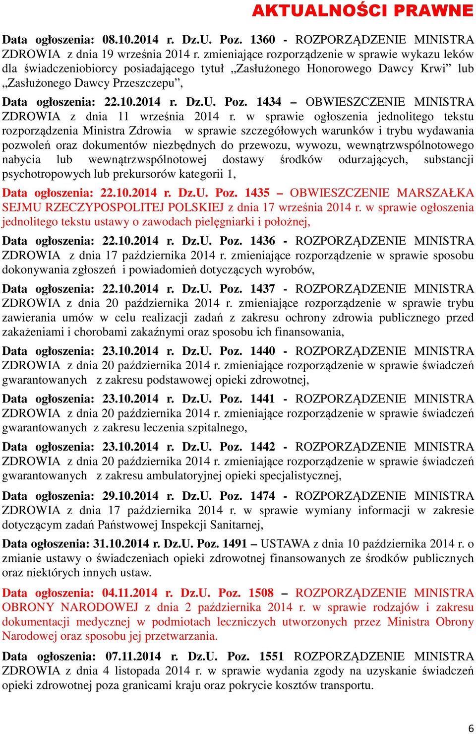 Poz. 1434 OBWIESZCZENIE MINISTRA ZDROWIA z dnia 11 września 2014 r.