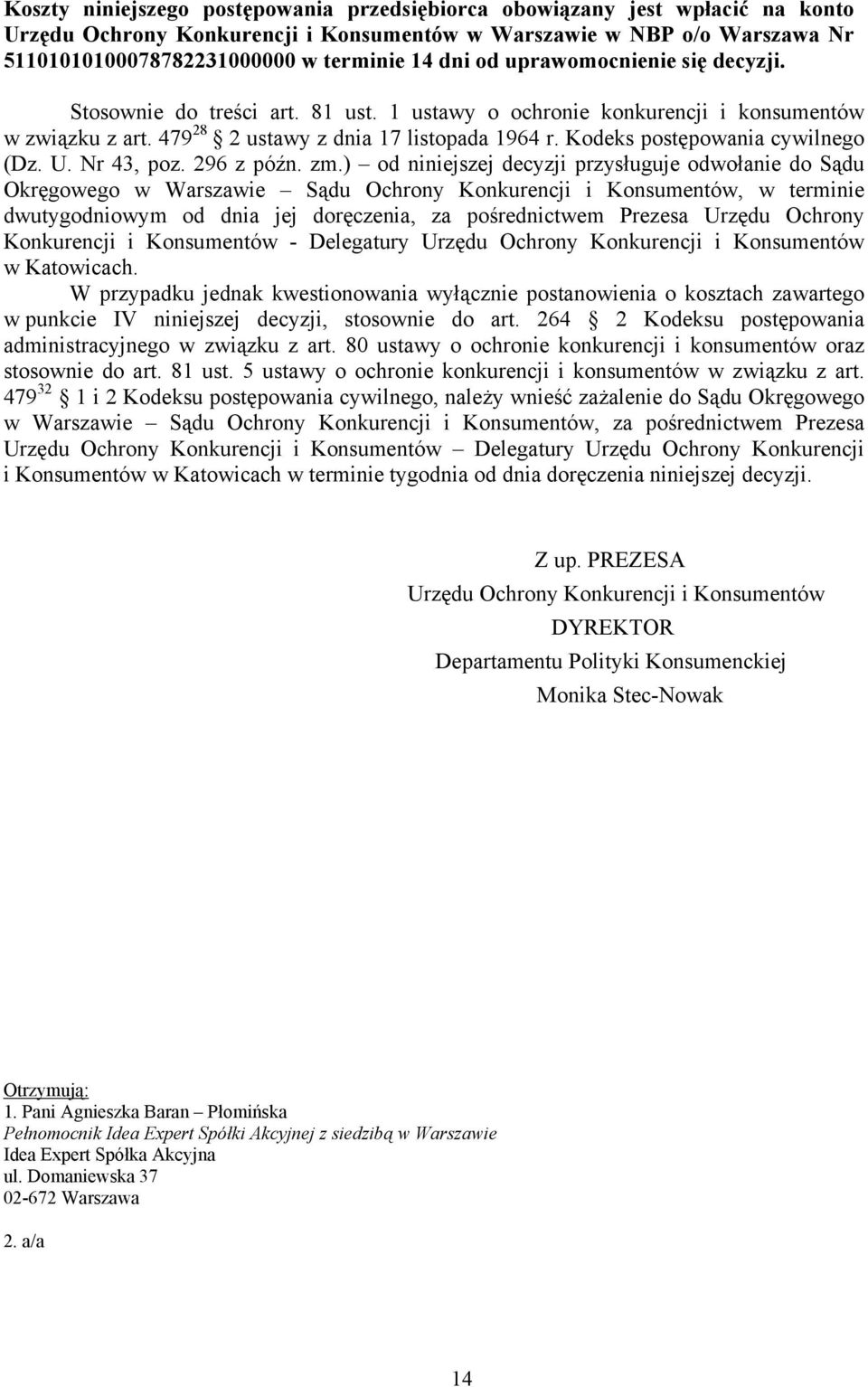 Kodeks postępowania cywilnego (Dz. U. Nr 43, poz. 296 z późn. zm.