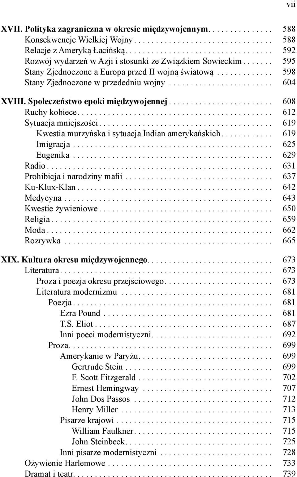 ....................... 604 XVIII. Społeczeństwo epoki międzywojennej........................ 608 Ruchy kobiece............................................. 612 Sytuacja mniejszości.