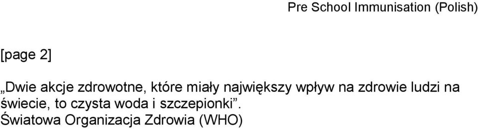 ludzi na świecie, to czysta woda i