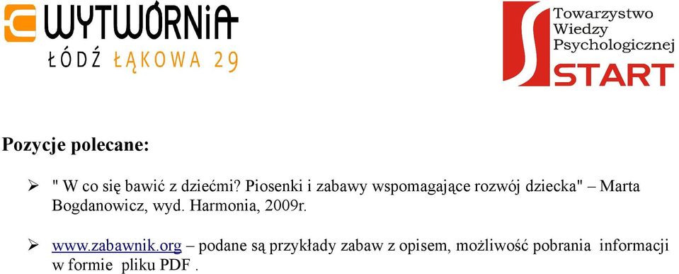 Bogdanowicz, wyd. Harmonia, 2009r. www.zabawnik.