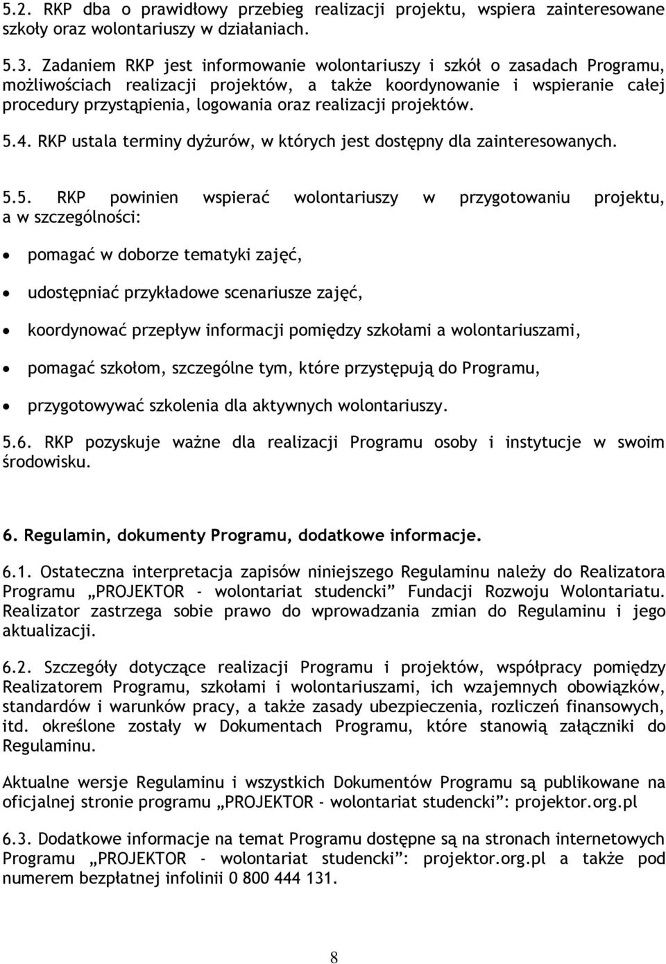 realizacji projektów. 5.