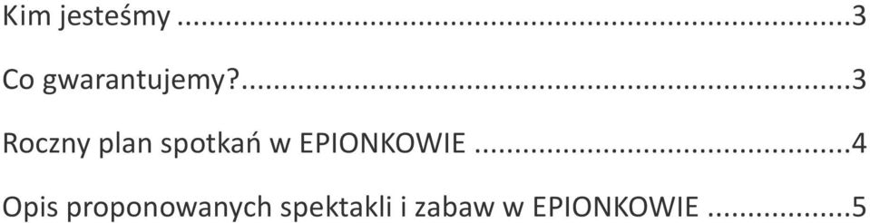 EPIONKOWIE.