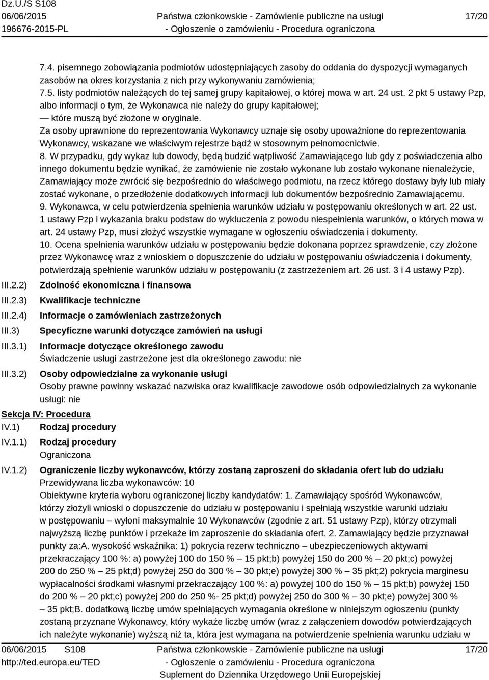 2 pkt 5 ustawy Pzp, albo informacji o tym, że Wykonawca nie należy do grupy kapitałowej; które muszą być złożone w oryginale.