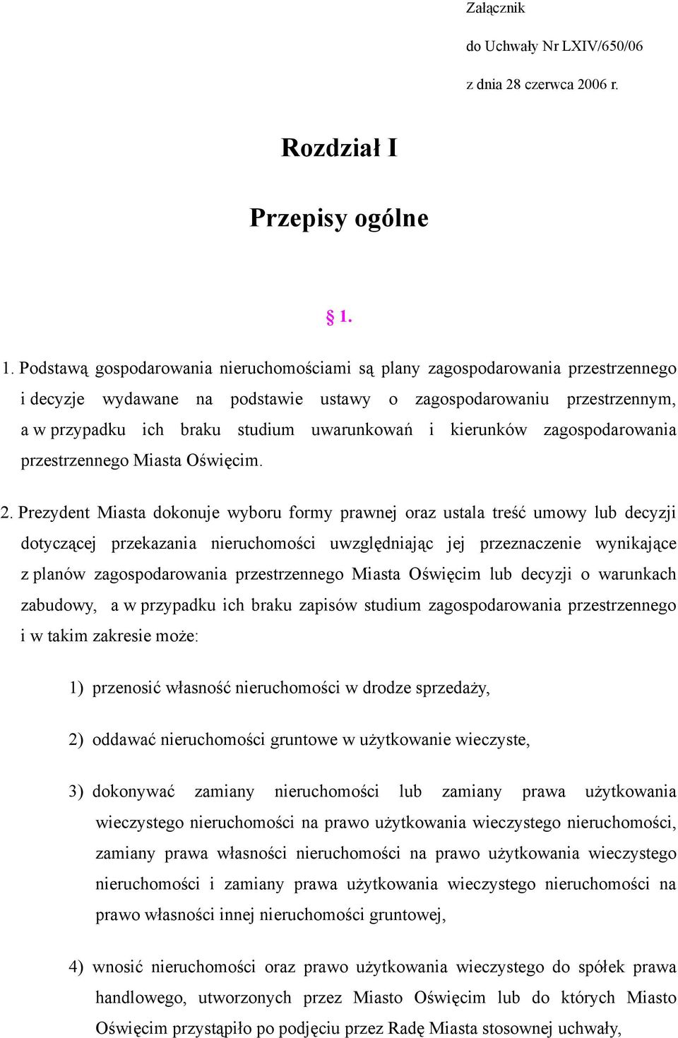 uwarunkowań i kierunków zagospodarowania przestrzennego Miasta Oświęcim. 2.