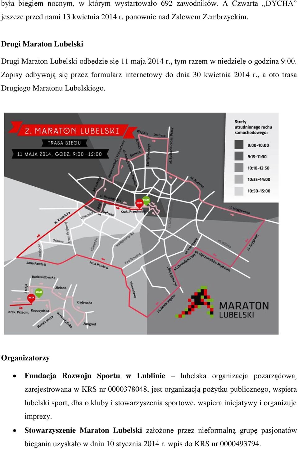 , a oto trasa Drugiego Maratonu Lubelskiego.