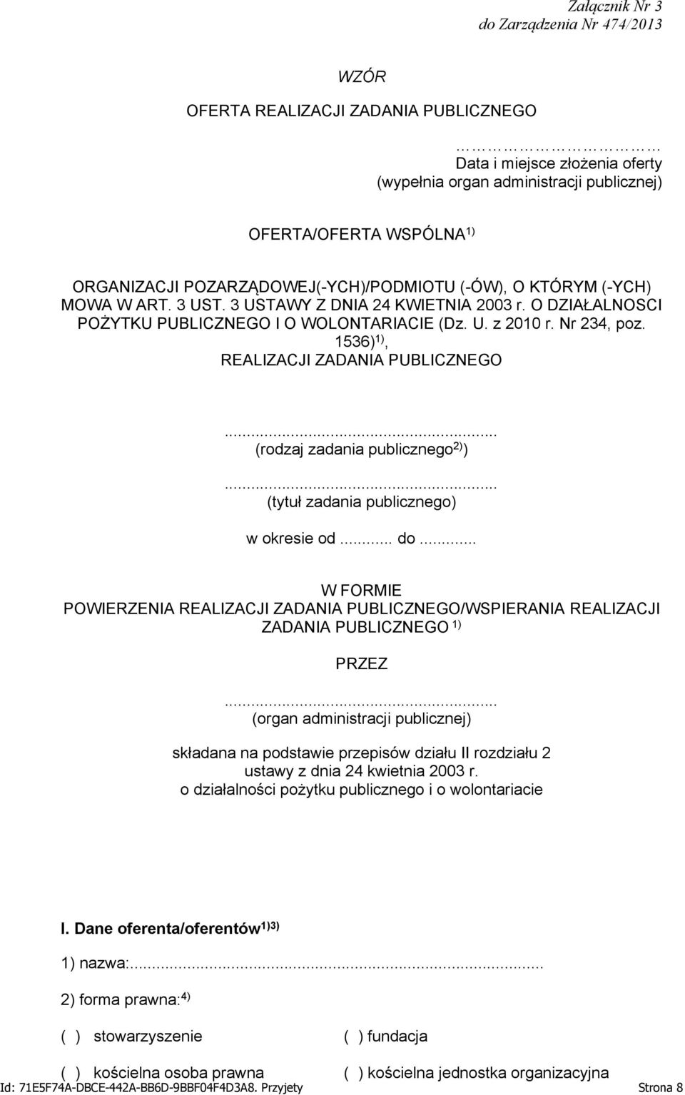 1536) 1), REALIZACJI ZADANIA PUBLICZNEGO... (rodzaj zadania publicznego 2) )... (tytuł zadania publicznego) w okresie od... do.