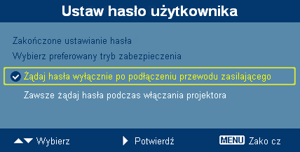 24 Zabezpiecz. Zabezpieczenie Ten projektor udostępnia użyteczną dla administratora funkcję zabezpieczenia, umożliwiającą zarządzanie używaniem projektora.