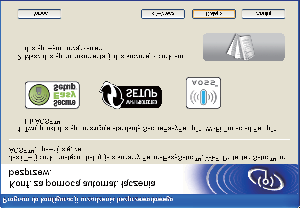 Konfiguracja sieci bezprzewodowej w systemie Windows za pomocą instalatora Brother (Dostępne dla modeli DCP) g Przeczytaj treść informacji Ważna uwaga.