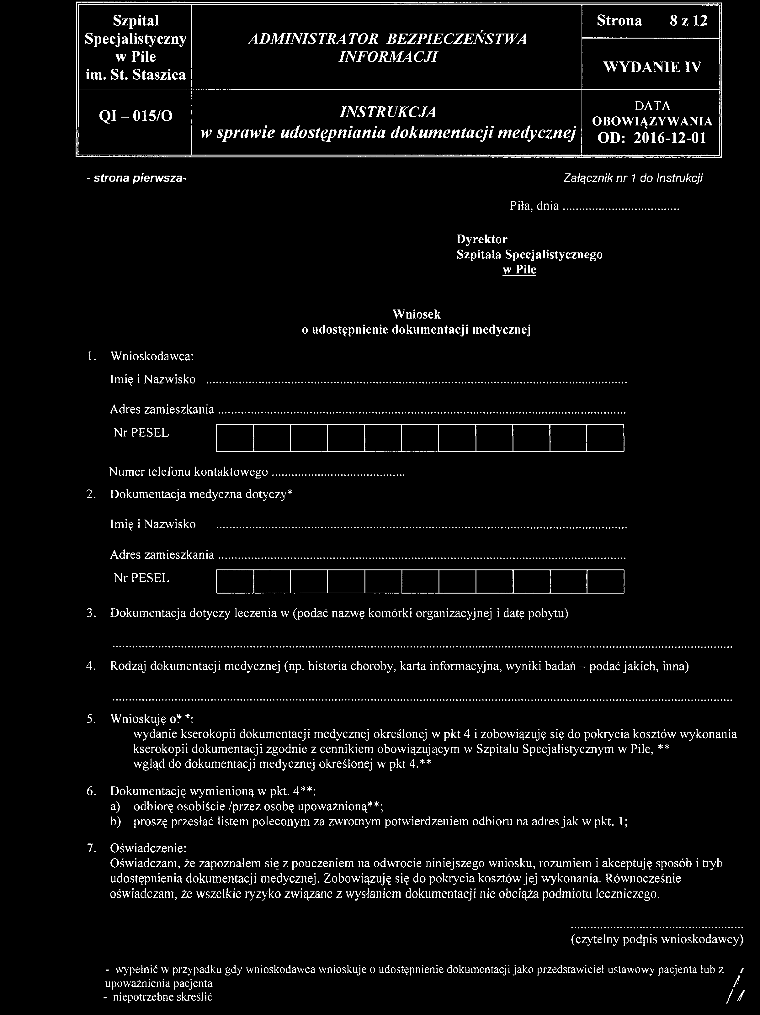 Strona 8 z 12 - strona pierwsza- Załącznik nr 1 do Instrukcji Piła, d n ia... Dyrektor Szpitala Specjalistycznego 1.