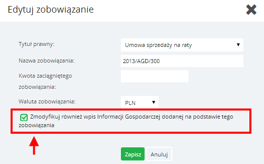 Instrukcja Użytkownika System BIG.pl Strona 94 z 170 Z tego poziomu Użytkownik może dokonać zmiany danych szczegółowych Zobowiązania oraz Kontrahenta, dla którego Zobowiązanie zostało dodane.