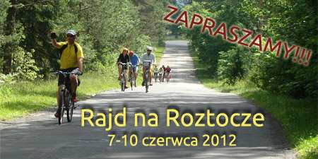 Rajd na Roztocze 7-10 czerwca