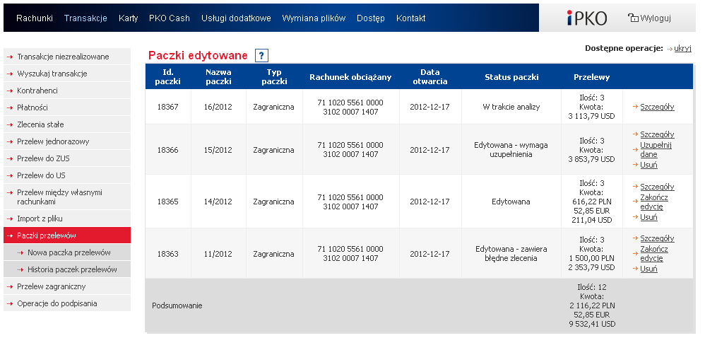 Przelewy o statusie Do poprawy wymagają korekty danych. W tym celu należy skorzystać z funkcji Popraw dane, która wskaże, które dane są niepoprawne.