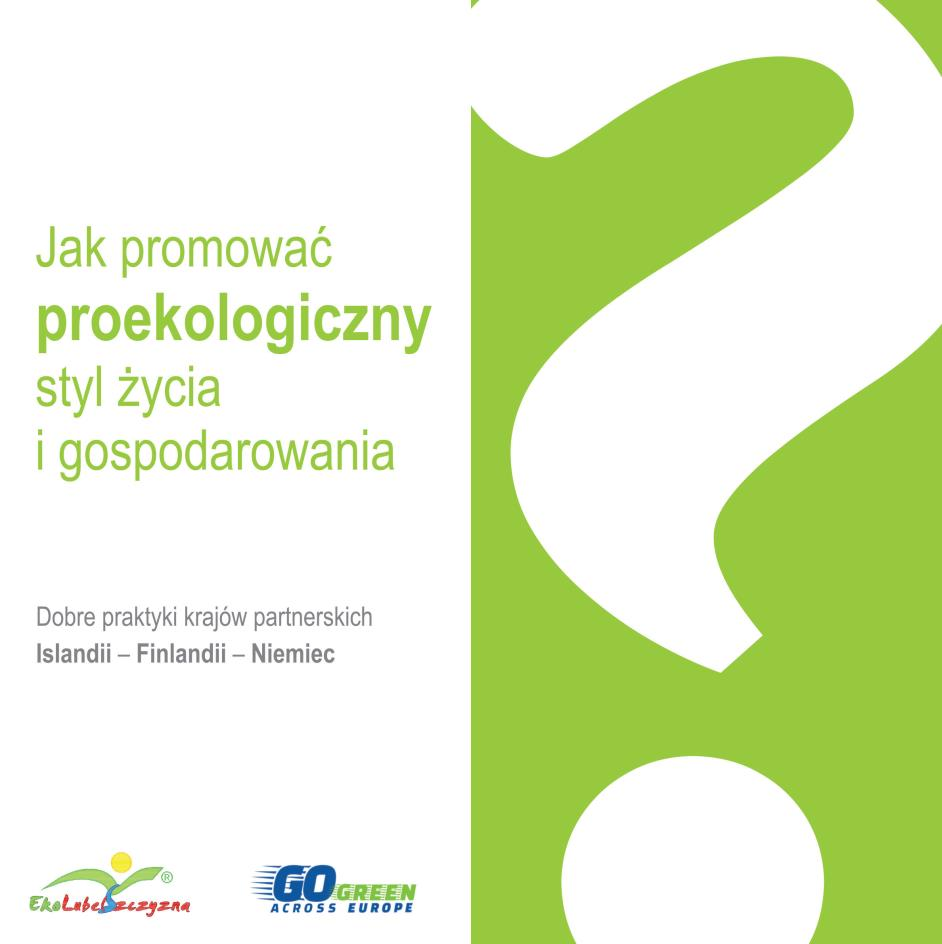 22 Projekt Go Green Across Europe Broszura pełna przykładów dobrych praktyk