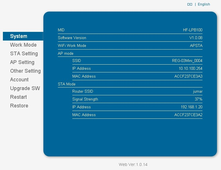 Moduł WiFi powinien wygenerować stronę konfiguracyjną tak jak na poniższym rysunku: Nazwa parametru MID Software Version WiFi Work Mode AP Mode SSID IP Address MAC Address STA Mode Router SSID Signal