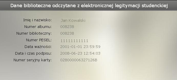 Rysunek VIII.2 Informacje odczytane ze struktury ELS Na rysunku VIII.2 znajduje się widok przedstawiający informacje ze struktury ELS karty studenckiej. 2.