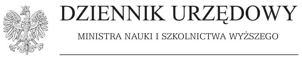 Warszawa, dnia 31 sierpnia 2012 r. Pozycja 59 KOMUNIKAT MINISTRA NAUKI I SZKOLNICTWA WYŻSZEGO 1) z dnia 28 sierpnia 2012 r.