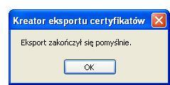 Kończymy eksportowanie kopii zapasowej certyfikatu serwera za pomocą kreatora. Plik zostanie zapisany na c:\certyfikaty.