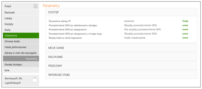 Parametry Opcja umożliwia podanie adresu IP karty sieciowej komputera, zmianę sposobu autoryzacji operacji wykonanych przez Internet Banking, wybór rachunku głównego spośród dostępnych, wybranie