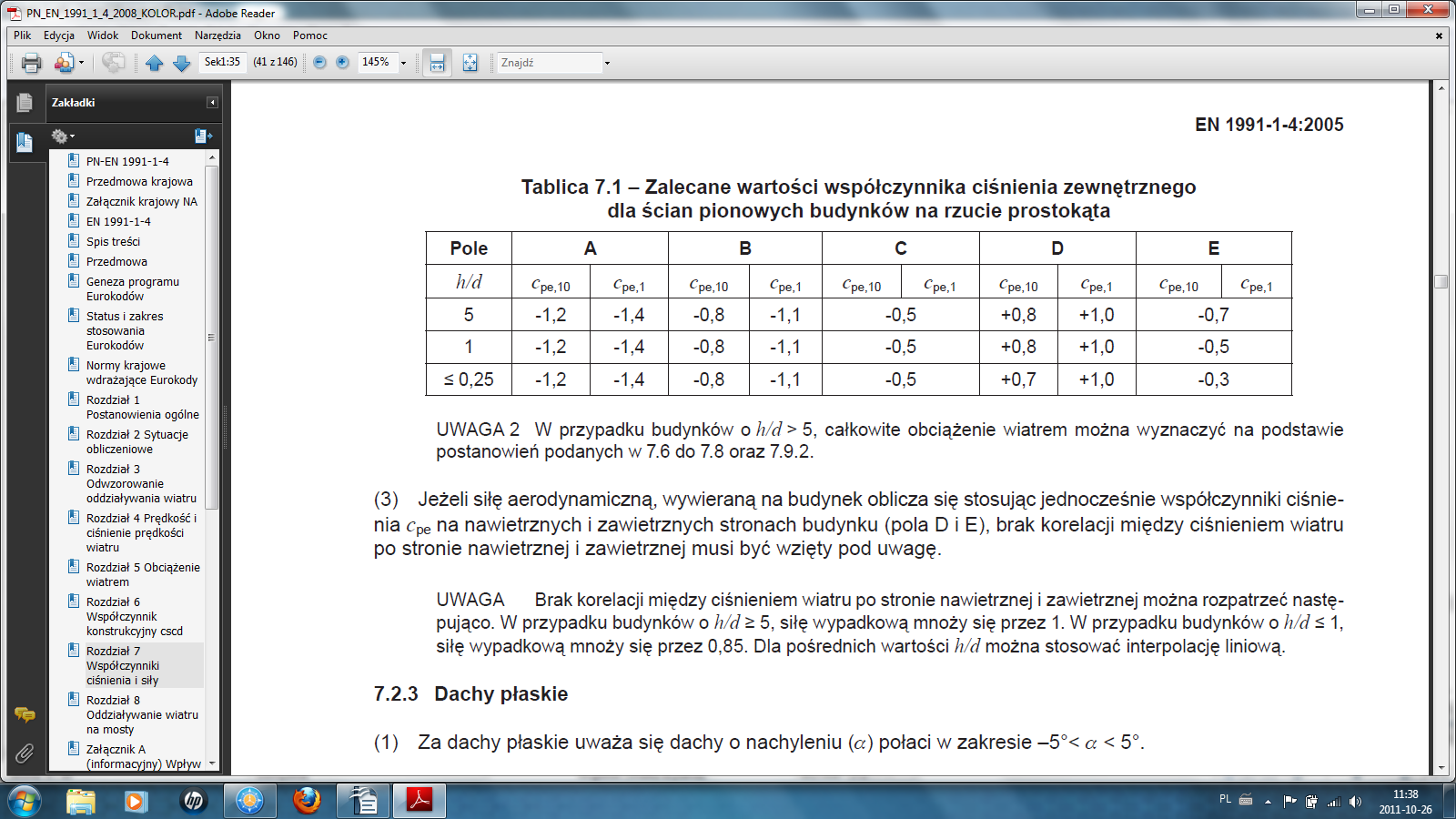 Poz. 3 Ściany zewnętrzne: Obciążenie wiatrem: we=qp ze cpe qp z =.09 30.5=63 N/m Wartość ciśnienia wewnętrznego wg pkt.7..9.(6) cpi = +0., cpi = -0.