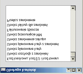 Obsługa Obsługa wykorzystywana jest do administrowania danymi, zazwyczaj wszystkimi lub znaczną ich częścią (uaktualnianie zadań).