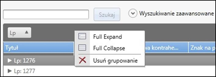 Aby rozwinąć/zwinąć wszystkie grupy należy kliknąć prawym klawiszem myszy na panelu