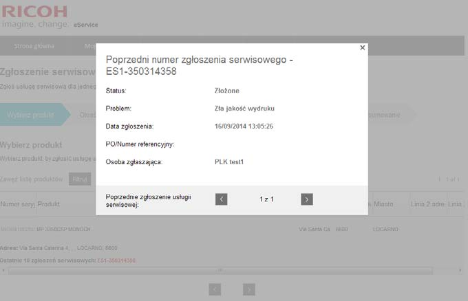 określonego urządzenia zostało już złożone. Nowe okno można zamknąć klikając krzyżyk (X) w jego górnym prawym rogu.