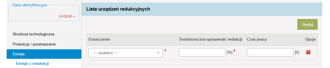 w przypadku, gdy w polu Sposób wprowadzenia substancji do powietrza wybrano Zorganizowany albo Zorganizowany i niezorganizowany, w polu Emitory należy zaznaczyć scharakteryzowane w zakładzie emitory