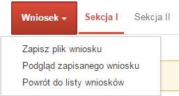 Załącznik nr 2 do REGULAMINU KONKURSU dotyczącego projektów złożonych w ramach: w ramach Ikona edycji pozwala na edycję wcześniej zapisanego wniosku.